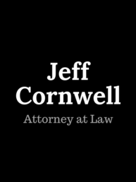 Jeff Cornwell - Attorney at Law